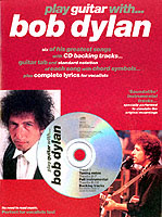 Play Guitar With... Bob Dylan