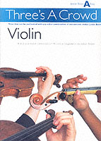Three's A Crowd Violin Junior Book A Easy