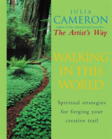 Walking In This World