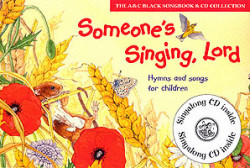 Someone's Singing, Lord (Book + CD)