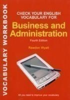 Check Your English Vocabulary for Business and Administration All you need to improve your vocabulary