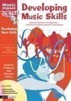 Developing Music Skills