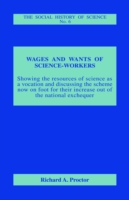 Wages and Wants of Science Work
