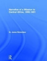 Narrative of a Mission to Central Africa, 1850-1851