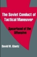 Soviet Conduct of Tactical Maneuver