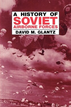 History of Soviet Airborne Forces