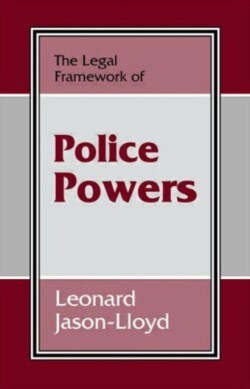 Legal Framework of Police Powers