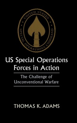 US Special Operations Forces in Action