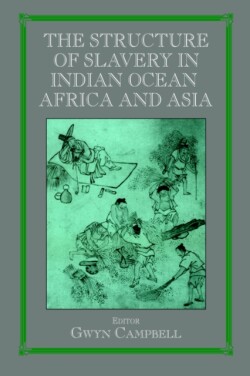 Structure of Slavery in Indian Ocean Africa and Asia