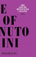 Life of Benvenuto Cellini