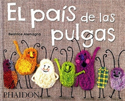 El Pais de Las Pulgas (Bugs in a Blanket) (Spanish Edition)