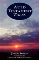 Auld Testament Tales