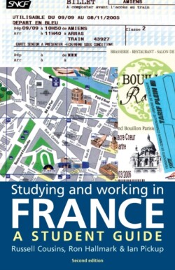 Studying and Working in France A Student Guide
