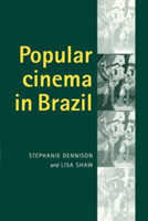 Popular Cinema in Brazil, 1930–2001