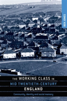Working Class in Mid-Twentieth-Century England