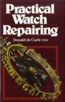 Practical Watch Repairing