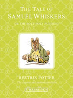 Tale of Samuel Whiskers or the Roly-poly Pudding