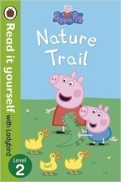 Peppa Pig: Nature Trail - Read it yourself with Ladybird