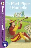 Read It Yourself with Ladybird 4: Pied Piper of Hamelin