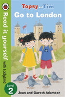 Topsy and Tim: Go to London - Read it yourself with Ladybird