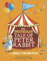 The Spectacular Tale of Peter Rabbit, m.  Buch, m.  Audio-CD