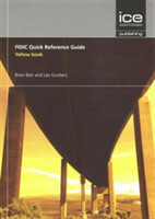 FIDIC Quick Reference Guide: Yellow Book