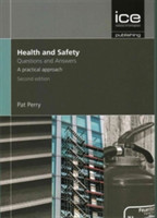 Health and Safety: Questions and Answers, 2nd edition