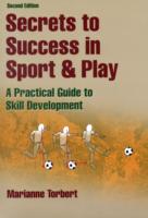 Secrets to Success in Sport & Play