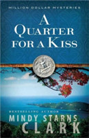 Quarter for a Kiss