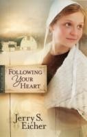 Following Your Heart