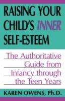 Raising Your Child's Inner Self-esteem