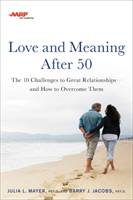 AARP Love and Meaning after 50