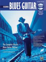 The Complete Blues Guitar Method: Beginning Blues Guitar (2nd Edition)