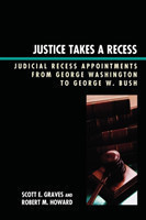 Justice Takes a Recess