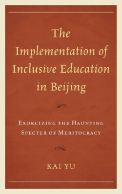 Implementation of Inclusive Education in Beijing