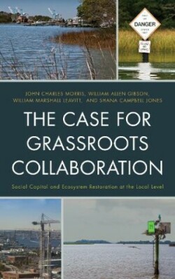 Case for Grassroots Collaboration