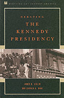Debating the Kennedy Presidency