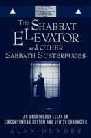 Shabbat Elevator and other Sabbath Subterfuges