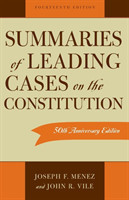 Summaries of Leading Cases on the Constitution