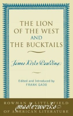 Lion of the West and The Bucktails
