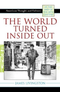 World Turned Inside Out