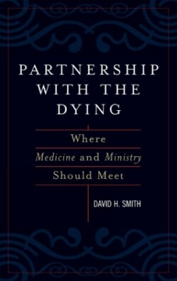 Partnership with the Dying