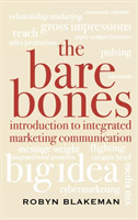 Bare Bones Introduction to Integrated Marketing Communication