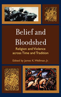 Belief and Bloodshed