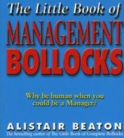 Little Book Of Management Bollocks