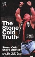 Stone Cold Truth