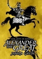 Alexander the Great: Man, Myth or Monster?