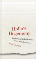 Hollow Hegemony