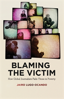 Blaming the Victim