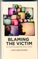 Blaming the Victim